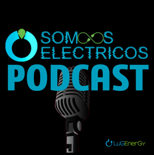 Podcast Somos Eléctricos